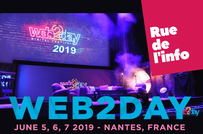 Web2day 2019 : date de l’événement web à ne pas manquer !