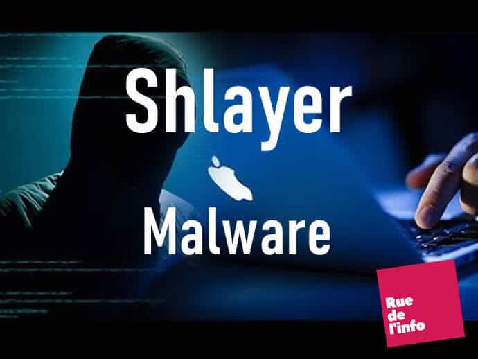 Shlayer : le malware qui attaque macOS